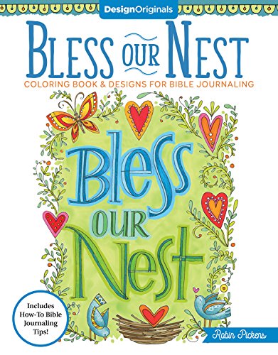 Bless Our Nest Coloring Book Including Designs for Bible Journaling [Paperback]
