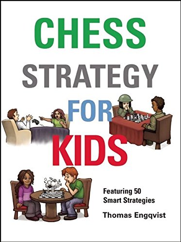 Chess Strategy for Kids [Hardcover]