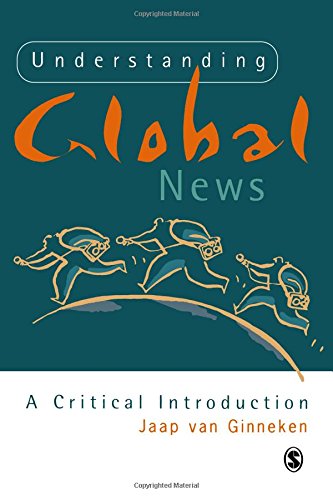 Understanding Global News A Critical Introduction [Paperback]