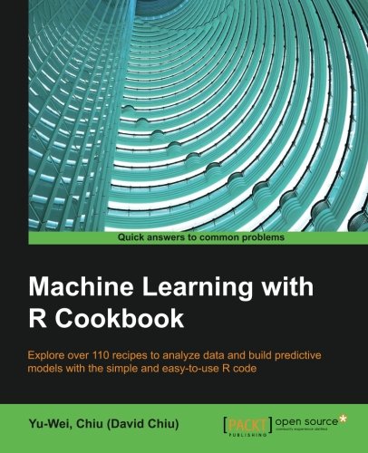 Machine Learning With R Cookbook [Paperback]