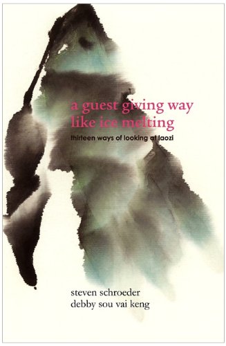 A Guest Giving Way Like Ice Melting [Paperback]