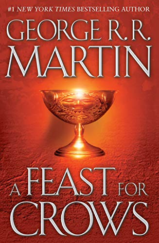 A Feast for Crows A Song of Ice and Fire Book Four [Hardcover]