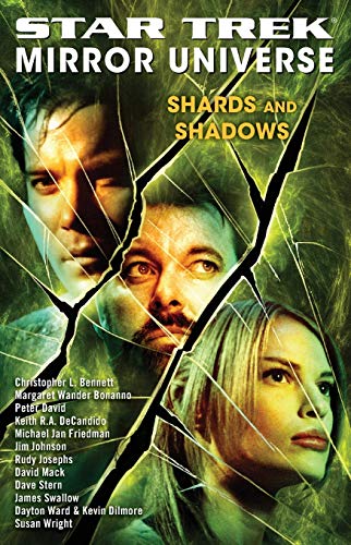 Star Trek Mirror Universe Shards and Shadows [Paperback]