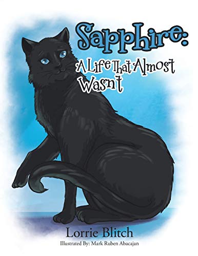 Sapphire A Life That Almost Wasn't [Paperback]