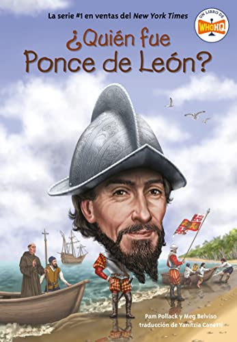 Quin fue Ponce de Len [Paperback]