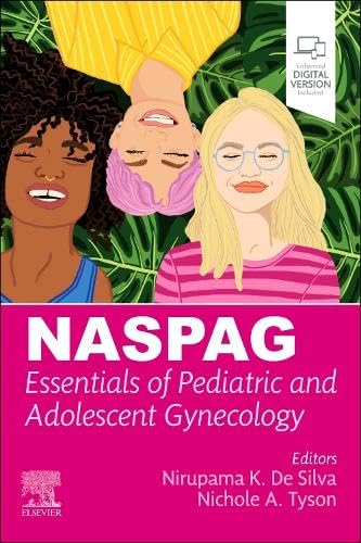 NASPAG Essentials of Pediatric and Adolescent Gynecology [Paperback]
