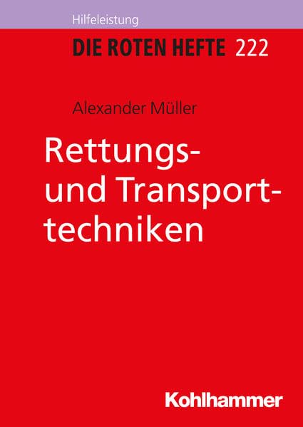 Rettungs- und Transporttechniken [Paperback]