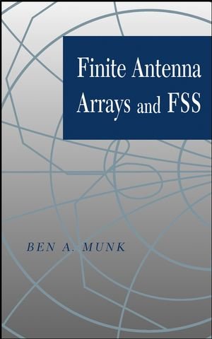 Finite Antenna Arrays and FSS [Hardcover]