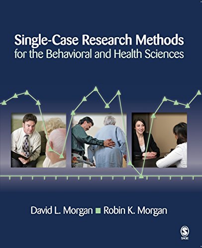 Single-Case Research Methods for the Behavioral and Health Sciences [Paperback]
