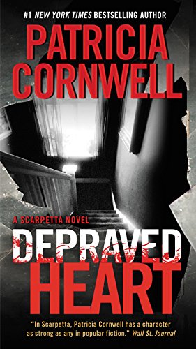 Depraved Heart A Scarpetta Novel [Paperback]