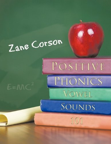 Positive Phonics - Vowel Sounds 101 [Paperback]