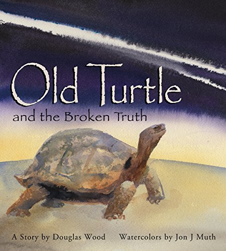 Old Turtle And The Broken Truth [Hardcover]