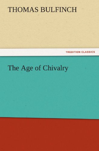 Age of Chivalry [Paperback]