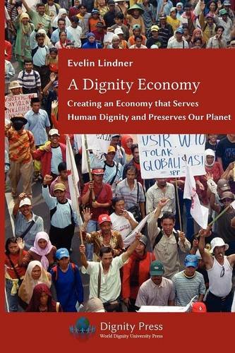 A Dignity Economy [Paperback]