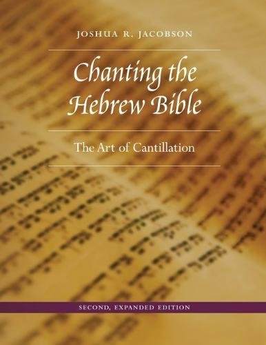 Chanting The Hebrew Bible, Second, Expanded Edition The Art Of Cantillation [Hardcover]