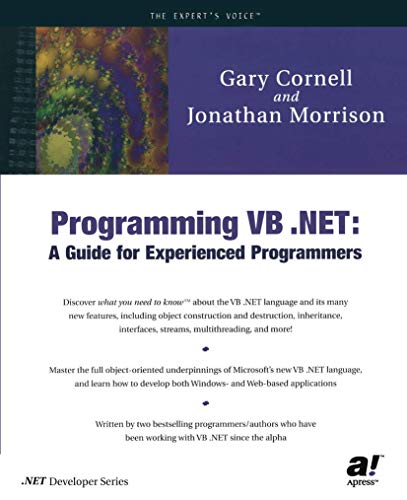 Programming VB .NET A Guide For Experienced Programmers [Paperback]
