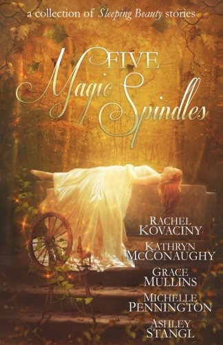 Five Magic Spindles [Paperback]
