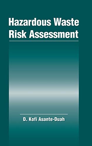 Hazardous Waste Risk Assessment [Hardcover]