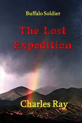 Buffalo Soldier the Lost Expedition [Paperback]