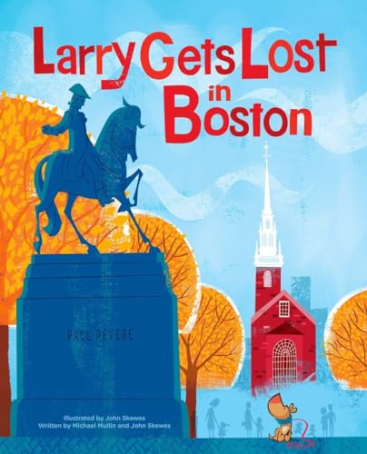 Larry Gets Lost in Boston [Hardcover]