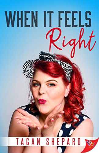 When It Feels Right [Paperback]