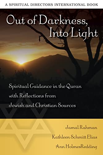 Out of Darkness, Into Light Spiritual Guidance in the Quran with Reflections fr [Paperback]