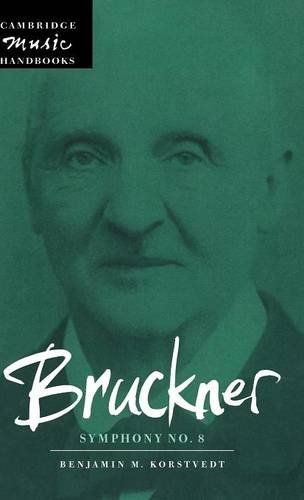 Bruckner Symphony No. 8 [Hardcover]