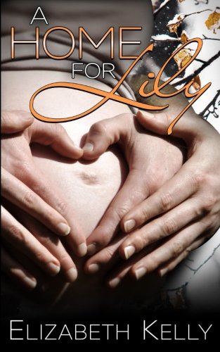 A Home For Lily [Paperback]