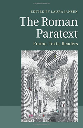 The Roman Paratext Frame, Texts, Readers [Paperback]