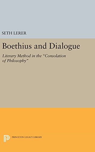 Boethius and Dialogue Literary Method in the Consolation of Philosophy [Hardcover]