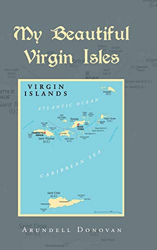 My Beautiful Virgin Isles [Hardcover]