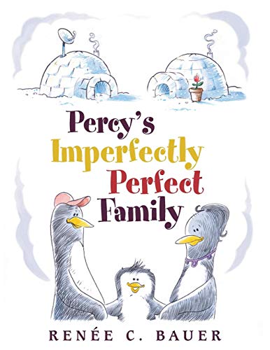 Percy's Imperfectly Perfect Family [Paperback]