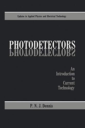 Photodetectors An Introduction to Current Technology [Paperback]