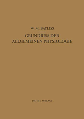 Grundriss der Allgemeinen Physiologie [Paperback]