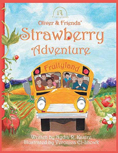 Oliver And Friends' Strawberry Adventure [Paperback]