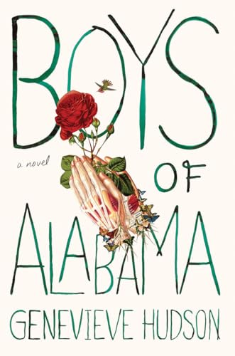 Boys of Alabama A Novel [Hardcover]