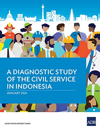 A Diagnostic Study of the Civil Service in Indonesia [Paperback]
