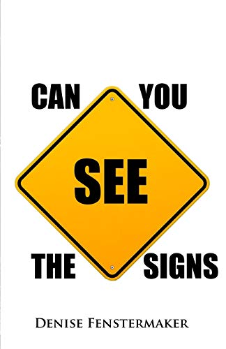 Can You See The Signs [Paperback]