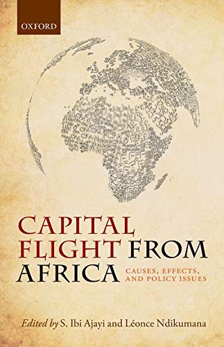 Capital Flight from Africa Causes, Effects, and Policy Issues [Hardcover]