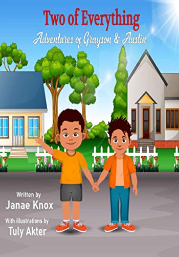 Two of Everything  Adventures of Grayson & Austin [Paperback]