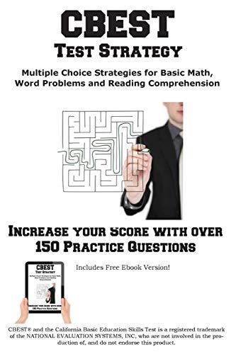 Cbest Test Strategy  Winning Multiple Choice Strategies For The California Basi [Paperback]
