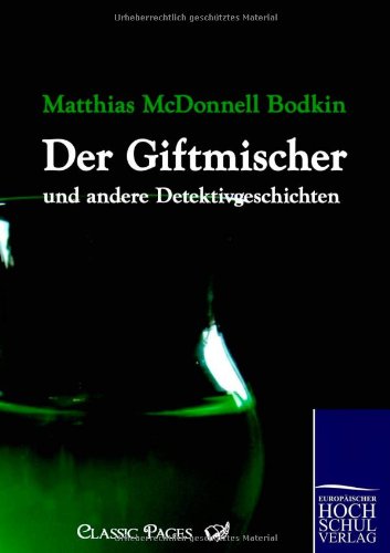 Giftmischer und Andere Detektivgeschichten [Paperback]