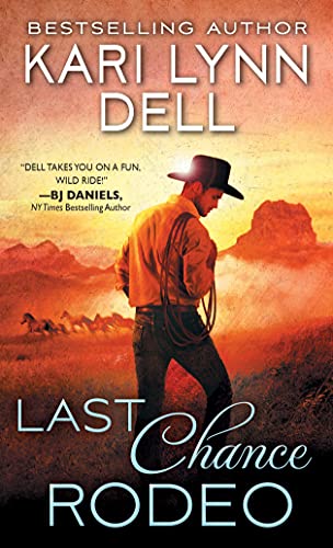 Last Chance Rodeo A Blackfeet Nation Novel [Paperback]
