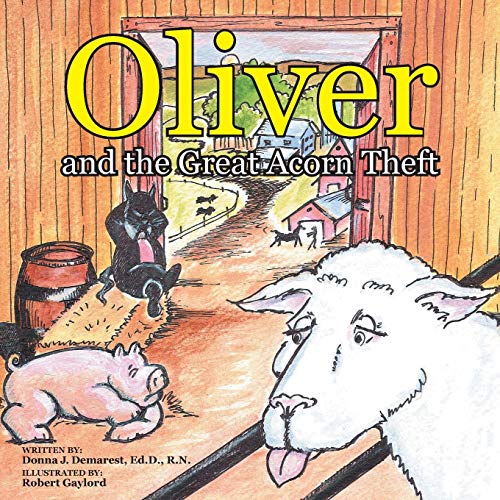Oliver And The Great Acorn Theft [Paperback]