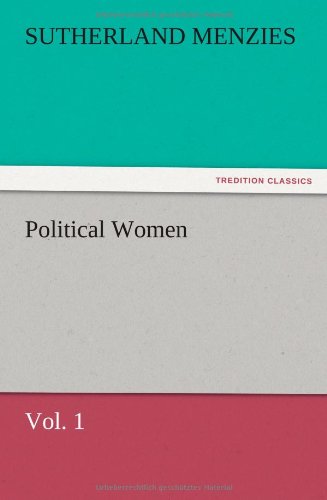 Political Women, Vol. 1 [Paperback]