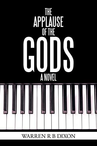 The Applause Of The Gods, A Novel [Paperback]