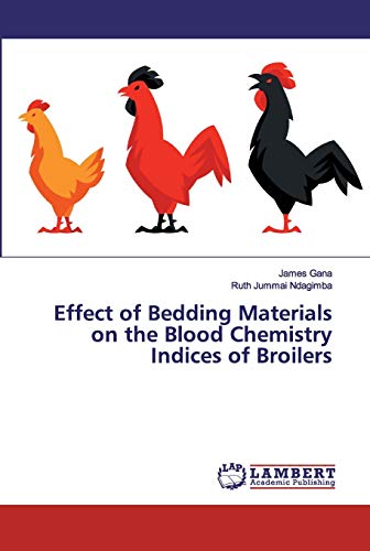 Effect Of Bedding Materials On The Blood Chemistry Indices Of Broilers