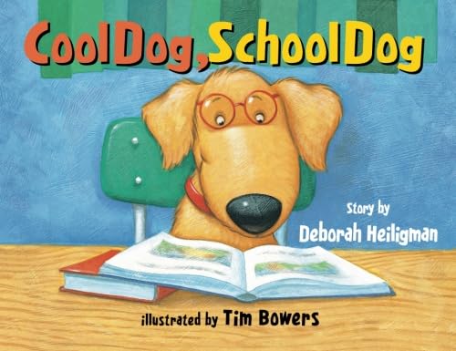 Cool Dog, School Dog [Paperback]