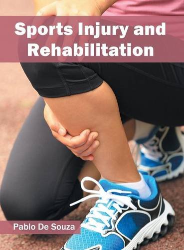 Sports Injury and Rehabilitation [Hardcover]