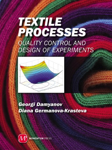 Textile Processes Quality Control And Design Of Experiments (asme) [Hardcover]